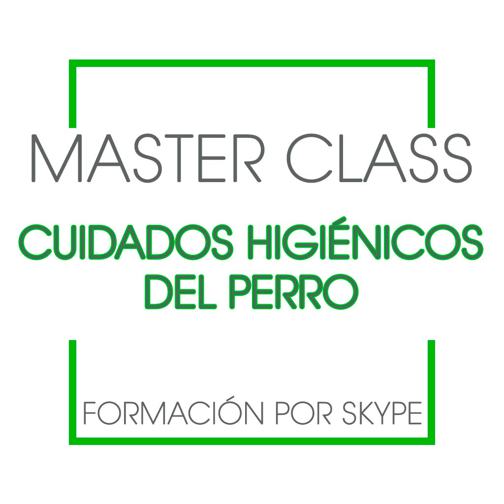 Master Class por Skype Cuidados Higiénicos del Perro